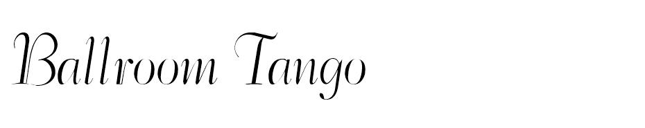 Ballroom Tango font